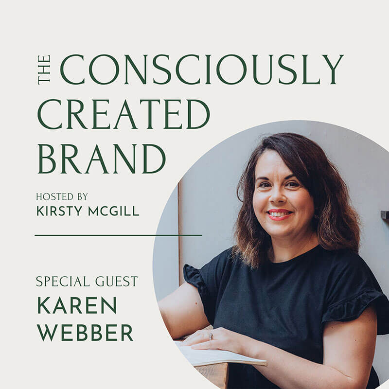Cover artwork for The Consciously Created Brand guest episode with Karen Webber, featuring a photo of Karen